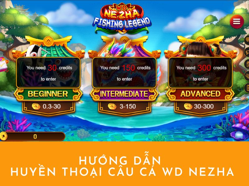 huong-dan-cau-ca-WD-Nezha