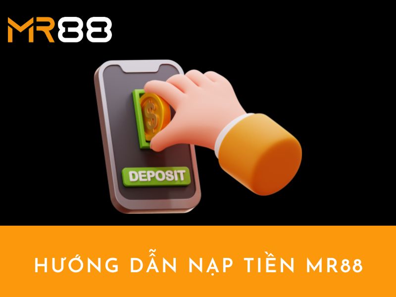 huong-dan-nap-tien-mr88-asia-1