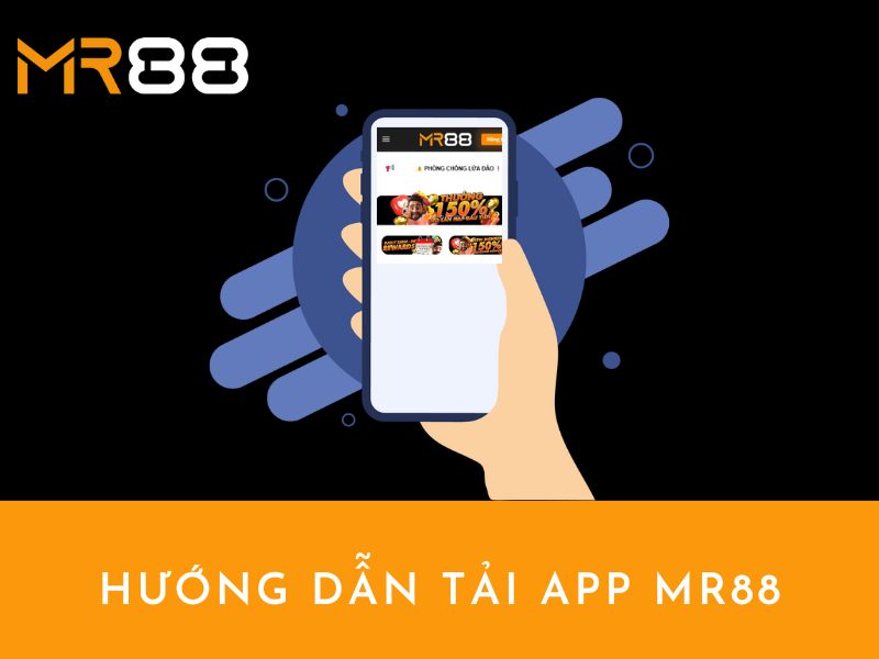 huong-dan-tai-app-mr88-asia-1