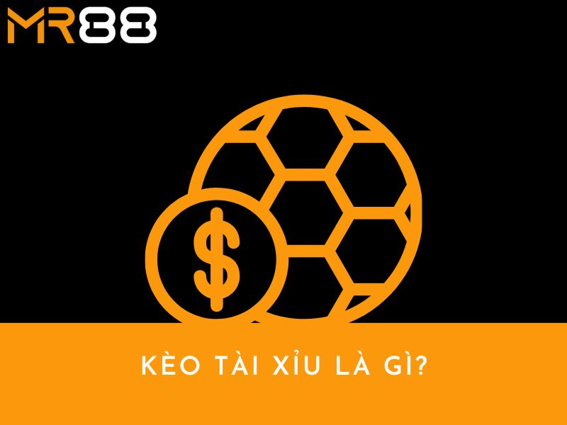 keo-tai-xiu-la-gi